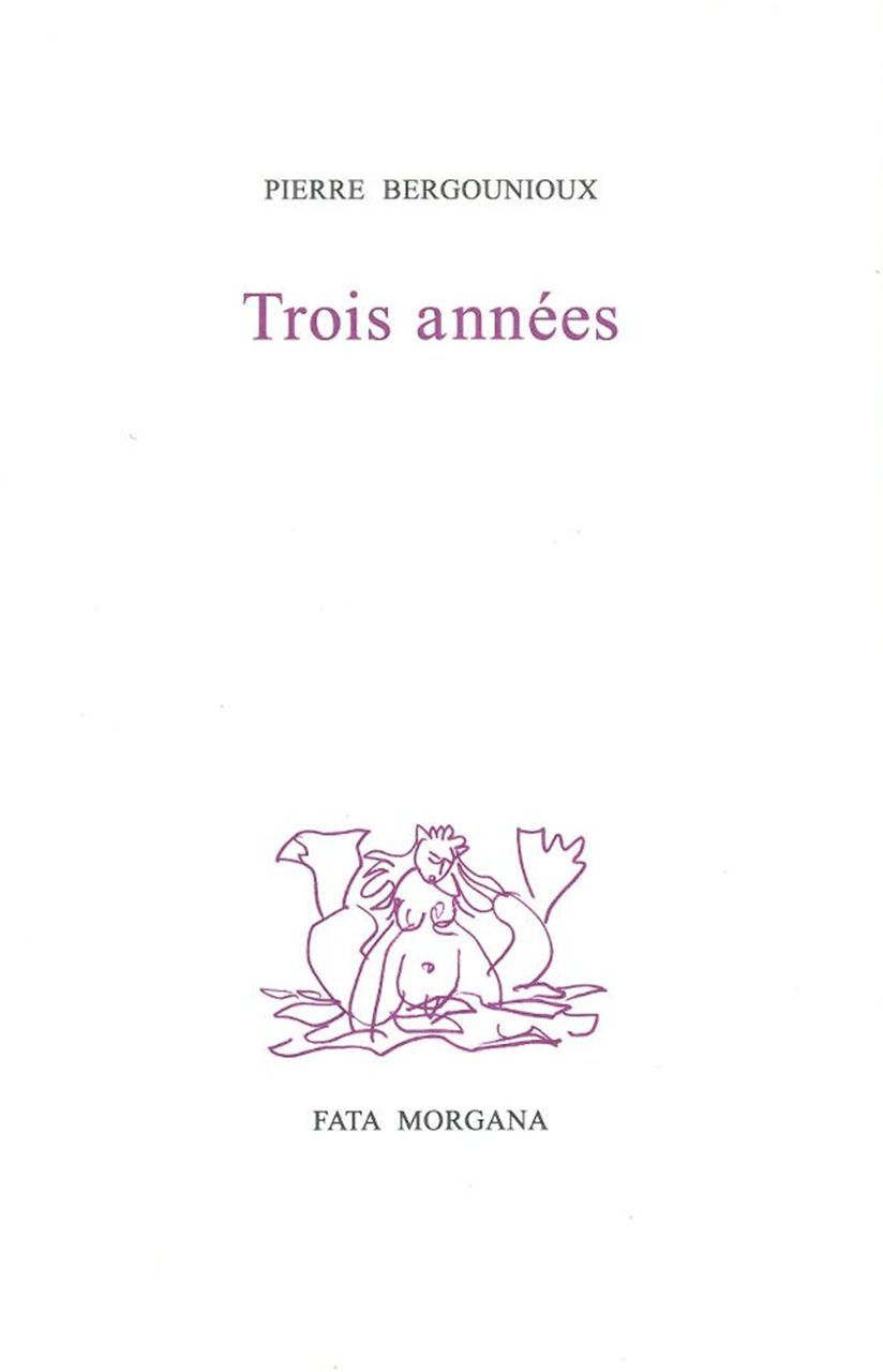 Trois années (9782851948069-front-cover)