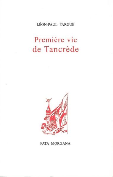 Première vie de Tancrède (9782851945440-front-cover)