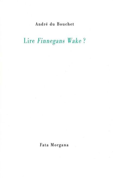 Lire Finnegans Wake ? (9782851945969-front-cover)