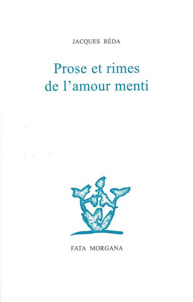 Prose et rimes de l’amour menti (9782851948724-front-cover)