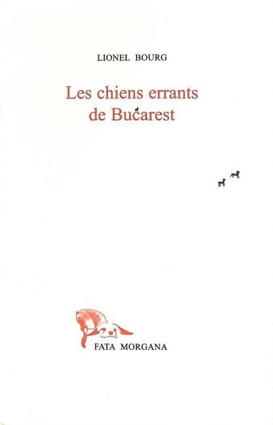 Les chiens errants de Bucarest (9782851945518-front-cover)