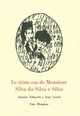 Le triste cas de Monsieur Silva da Silva e Silva (9782851948991-front-cover)