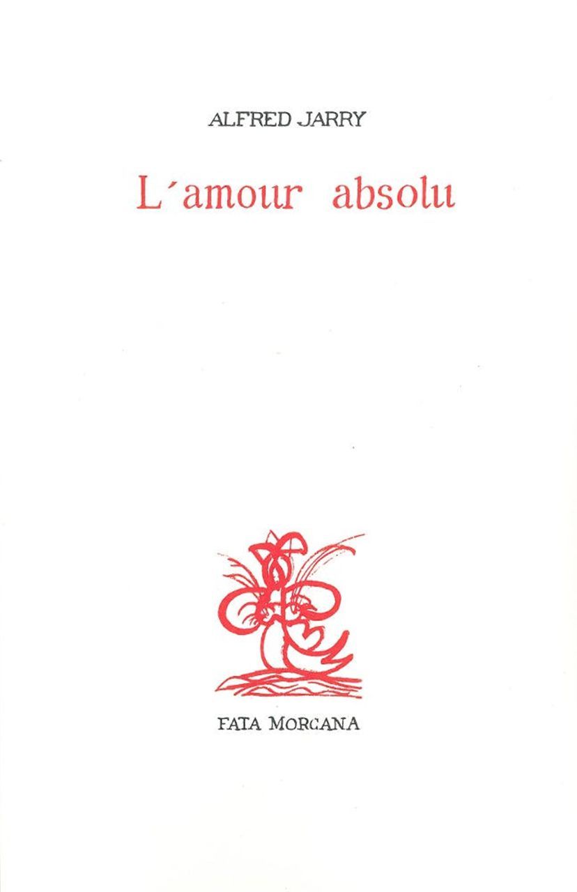 L’amour absolu (9782851948274-front-cover)