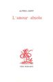 L’amour absolu (9782851948274-front-cover)