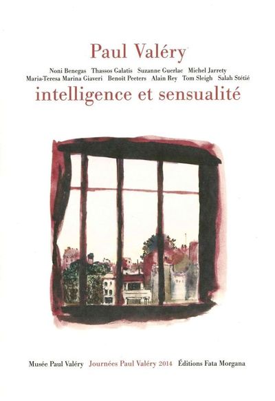 Paul Valéry, intelligence et sensualité (9782851949400-front-cover)