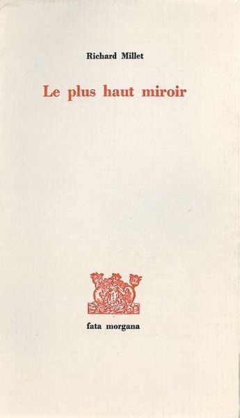 Le plus haut miroir (9782851942975-front-cover)