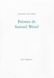 Poèmes de Samuel Wood (9782851947901-front-cover)