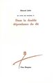 Dans la Double Dependance, Le Livre des Marges T. 2 (9782851940667-front-cover)