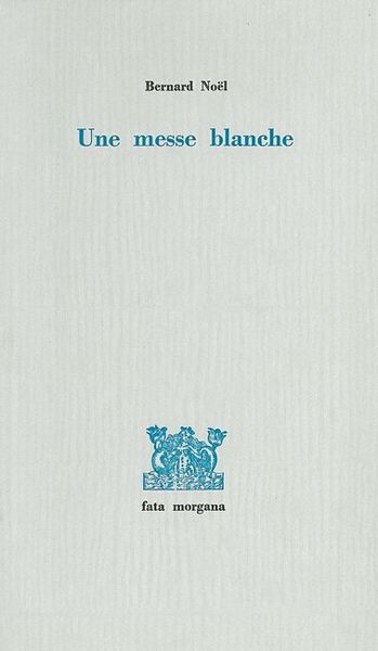 Une messe blanche (9782851943019-front-cover)