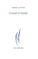 Cristal et fumée (9782851940742-front-cover)