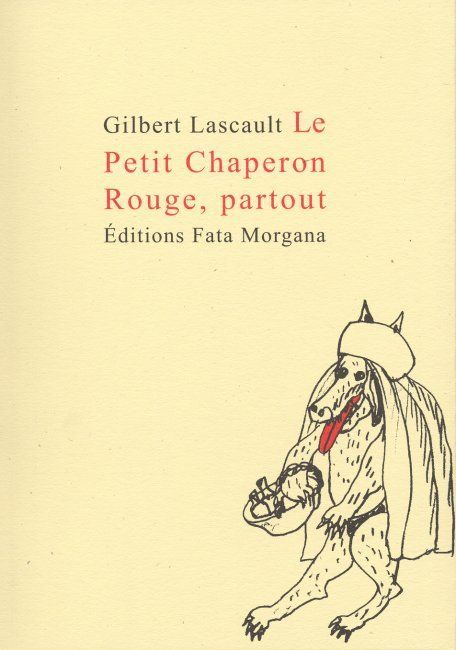 Le petit chaperon rouge partout (9782851946973-front-cover)