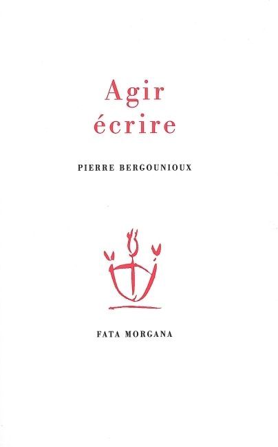 Agir, écrire (9782851947208-front-cover)