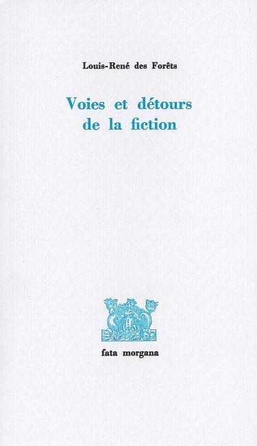 Voies et détours de la fiction (9782851941831-front-cover)