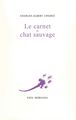 Le carnet du chat sauvage (9782851949820-front-cover)