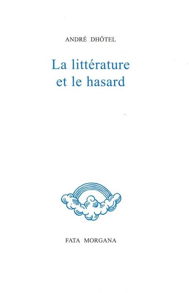 La littérature et le hasard (9782851949417-front-cover)