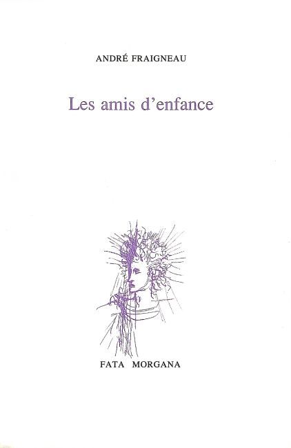 Les amis d’enfance (9782851944719-front-cover)