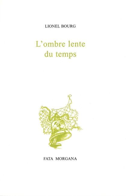 L’ombre lente du temps (9782851946676-front-cover)