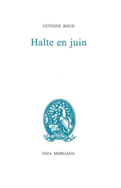 Halte en Juin (9782851947734-front-cover)