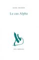 Le cas Alpha (9782851949936-front-cover)