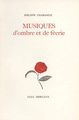 Musiques d’ombre et de féerie (9782851941695-front-cover)