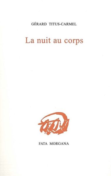 La nuit au corps (9782851947574-front-cover)