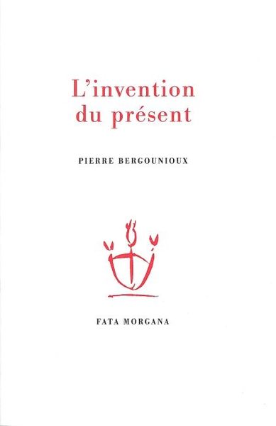L’invention du présent (9782851946775-front-cover)
