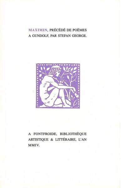 Maximin, Précédé de Poèmes à Gundolf (9782851946232-front-cover)