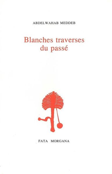 Blanches traverses du passé (9782851944320-front-cover)