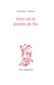 Gros sel et pointes de feu (9782851949394-front-cover)