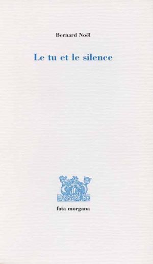 Le tu et le silence (9782851944672-front-cover)