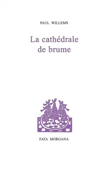 La cathédrale de brume (9782851945136-front-cover)