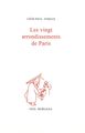 Les vingt arrondissements de Paris (9782851947949-front-cover)