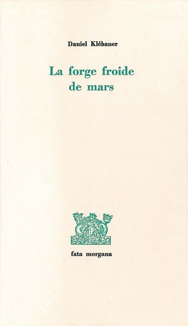 La forge froide de mars (9782851942487-front-cover)