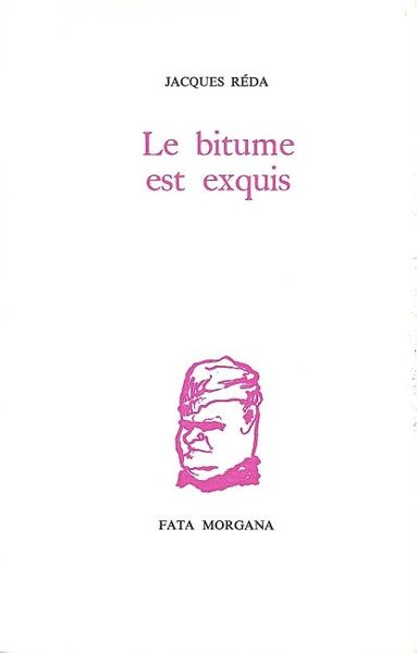 Le bitume est exquis, Sur Charles Albert Cingria (9782851943156-front-cover)