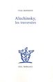 Alechinsky, les traversées (9782851949592-front-cover)