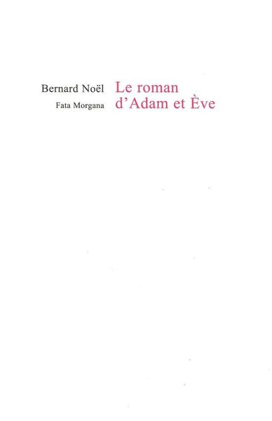 Le roman d’Adam et Ève (9782851949202-front-cover)