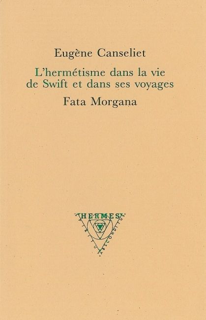 L’hermétisme dans la vie de Swift et dans ses voyages (9782851941626-front-cover)