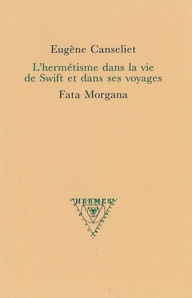 L’hermétisme dans la vie de Swift et dans ses voyages (9782851941626-front-cover)