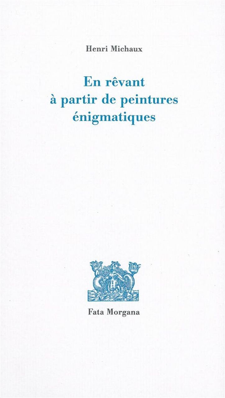 En rêvant à partir de peintures énigmatiques (9782851948496-front-cover)