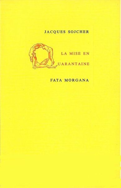 La Mise en Quarantaine (9782851943422-front-cover)