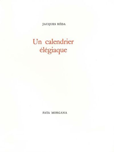 Un calendrier élégiaque (9782851943224-front-cover)