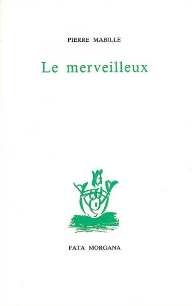 Le merveilleux (9782851940438-front-cover)