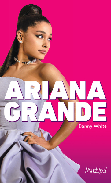 Ariana Grande (9782809828580-front-cover)