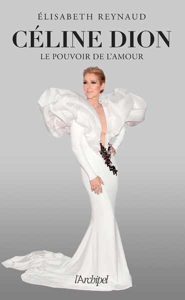 Céline Dion, le pouvoir de l'amour (9782809828634-front-cover)