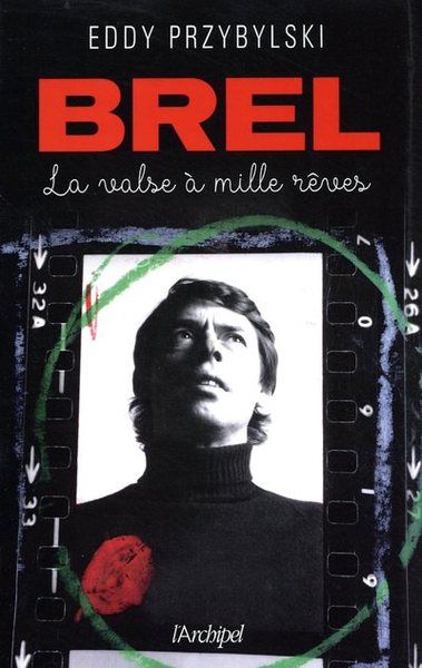 Brel, la valse à mille rêves (9782809824889-front-cover)