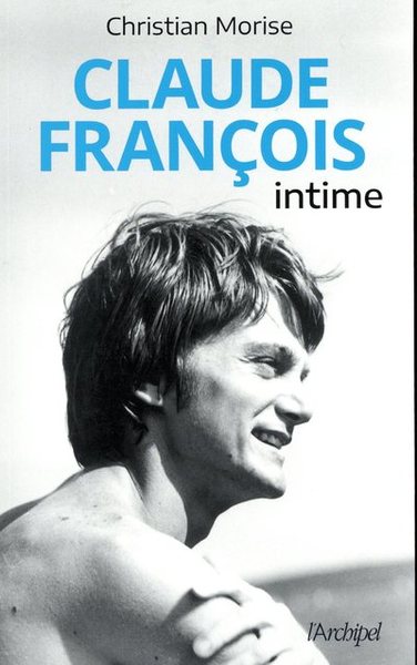 Claude François - Intime (9782809825763-front-cover)