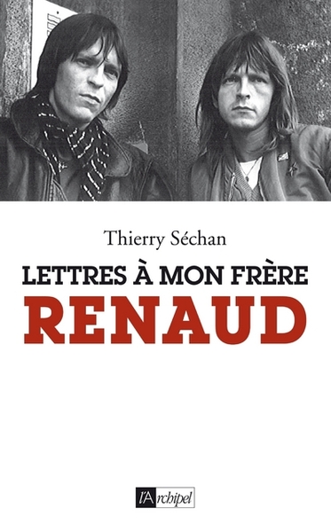 Lettres à mon frère Renaud (9782809807745-front-cover)