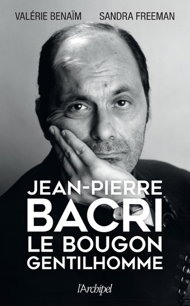 Jean-Pierre Bacri - Le bougon gentilhomme (9782809843460-front-cover)