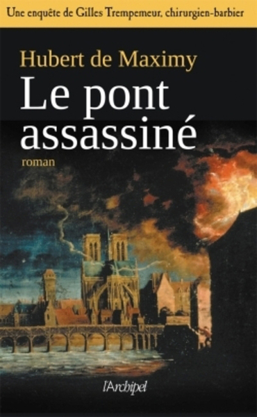 Le pont assassiné - Une enquête de Gilles Trempemeur (9782809806151-front-cover)