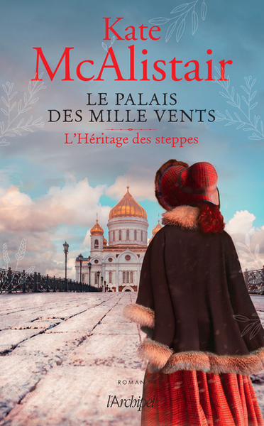 Le palais des mille vents - tome 1 L'héritage des steppes (9782809842197-front-cover)